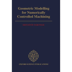 ISBN Geometric Modelling for Numerically Controlled Machining livre