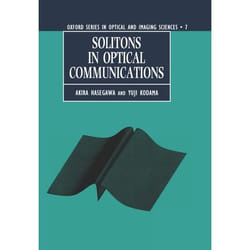 Solitons in Optical Communications,  OXFORD SERIES IN OPTICAL AND IMAGING SCIENCES