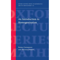 An Introduction to Homogenization, Oxford Lecture Series in Mathematics and Its Applications, 17