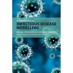 ISBN An Introduction to Infectious Disease Modelling, Emilia Vynnycky, Richard White, Anglais, Oxford University Press, 13/05 ...