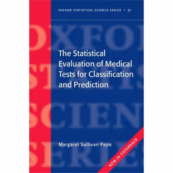 ISBN The Statistical Evaluation of Medical Tests for Classification and Prediction, Anglais, Couverture rigide