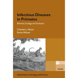 Infectious Diseases in Primates, Oxford Series in Ecology and Evolution