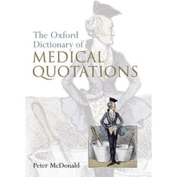 Oxford Dictionary Of Medical Quotations