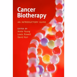 ISBN Cancer biotherapy ( An introductory guide ), Annie Young, Lewis Rowett, David Kerr, unisexe, Oxford University Press, 04 ...