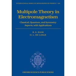 Multiple Theory In Electromagnetism, International Series of Monographs on Physics