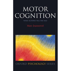 ISBN Motor Cognition ( What actions tell the self )