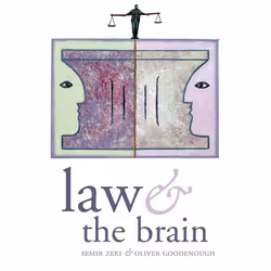ISBN Law and the Brain, Semir Zeki, Oliver Goodenough, Anglais, Oxford University Press, 23/02/2006, unisexe, 1 pièce(s)