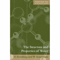 ISBN The Structure and Properties of Water, D Eisenberg, W Kauzmann, Anglais, Oxford University Press, 20/10/2005, unisexe, 1 ...