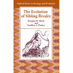 ISBN The Evolution of Sibling Rivalry, Douglas W. Mock, Geoffrey A. Parker, unisexe, Oxford University Press, 27/11/1997, 1 p ...