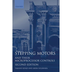 Stepping Motors and Their Microprocessor Controls, 'monographs in Electrical and Electronic Engineering