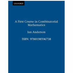 ISBN A First Course in Combinatorial Mathematics, Ian Anderson, unisexe, Oxford University Press, 04/05/1989, 1 pièce(s)