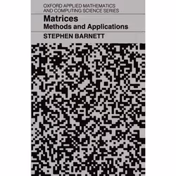 ISBN Matrices: Methods and Applications, Stephen Barnett, unisexe, Oxford University Press, 03/05/1990, 1 pièce(s)