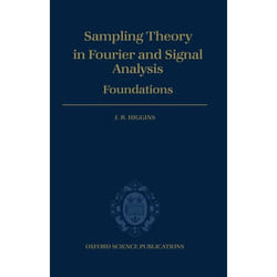 Sampling Theory in Fourier and Signal Analysis, Oxford Science Publications