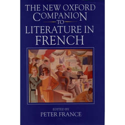 The New Oxford Companion to Literature in French