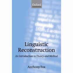 ISBN Linguistic Reconstruction ( An Introduction to Theory and Method ), 392 pages