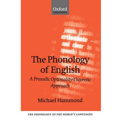 ISBN The Phonology of English ( A Prosodic Optimality-Theoretic Approach ) 384 pages Anglais