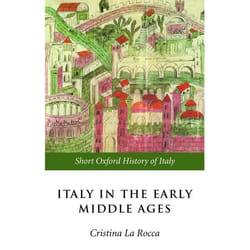 ISBN Italy in the Early Middle Ages ( 476-1000 ) Couverture rigide