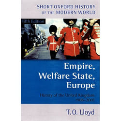 ISBN Empire Welfare State Europe ( History of the United Kingdom 1906-2001 ) livre