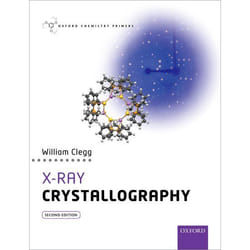 X-Ray Crystallography 2/E (Oxford Chemistry Primers) (Paperback)