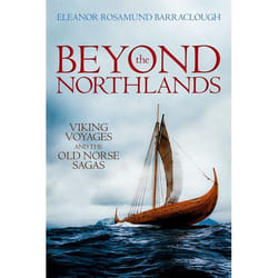 ISBN Beyond the Northlands ( Viking Voyages and the Old Norse Sagas ) Couverture rigide