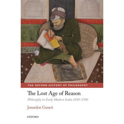 ISBN The Lost Age of Reason ( Philosophy in Early Modern India 1450-1700 ) Couverture rigide