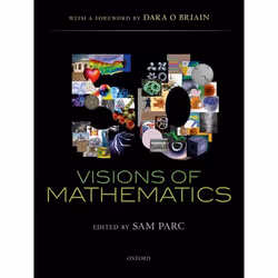 ISBN 50 Visions of Mathematics, Sam Parc, Dara O' Briain, Anglais, Oxford University Press, 01/05/2014, unisexe, 1 pièce(s)