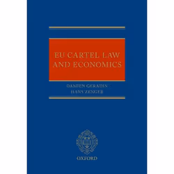 ISBN EU Cartel Law and Economics, Damien Geradin, Cedric Argenton, Andreas Stephan, 384 pages, Anglais, Oxford University Pre ...