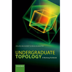 ISBN Undergraduate Topology ( A Working Textbook ), Anglais, Couverture rigide, 160 pages
