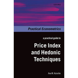 A Practical Guide to Price Index and Hedonic Techniques - [Version Originale]