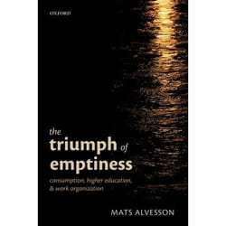 ISBN The Triumph of Emptiness ( Consumption Higher Education and Work Organization ) Couverture rigide