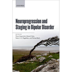 Neuroprogression And Staging In Bipolar Disorder