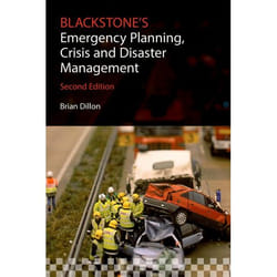 Blackstone'S Emergency Planning, Crisis, And Disaster Management (Paperback)