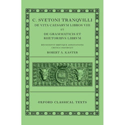 ISBN Lives of the Caesars & On Teachers of Grammar and Rhetoric (C. Suetoni Tranquilli De uita Caesarum libri VIII et De grammaticis et rhetoribus liber) livre