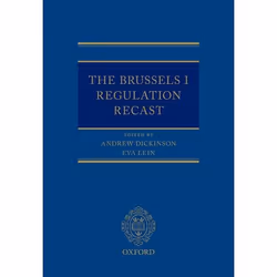 ISBN The Brussels I Regulation Recast, Andrew Dickinson, Eva Lein, unisexe, Oxford University Press, 07/05/2015, 1 pièce(s)