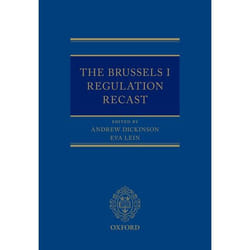 The Brussels I Regulation Recast - [Livre en VO]