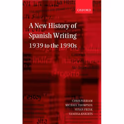 ISBN A New History of Spanish Writing 1939 to the 1990s, Anglais, Couverture rigide, 254 pages