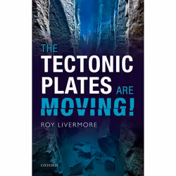 ISBN The Tectonic Plates are Moving!, Roy Livermore, Anglais, Oxford University Press, 05/04/2018, unisexe, 1 pièce(s)