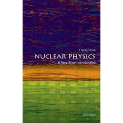 ISBN Nuclear Physics: A Very Short Introduction 136 pages Anglais
