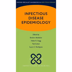 ISBN Infectious Disease Epidemiology, Ibrahim Abubakar, Helen R. Stagg, Ted Cohen, Laura C. Rodrigues, 400 pages, Anglais, Ox ...
