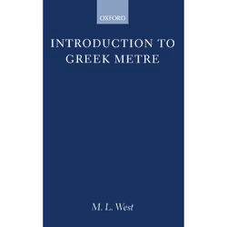 ISBN Introduction to Greek Metre, 104 pages