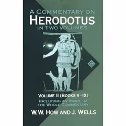 ISBN A Commentary on Herodotus: With Introduction and Appendixes ( Volume II: Books V-IX ), 452 pages