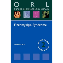 ISBN Fibromyalgia Syndrome, Ernest Choy, 80 pages, Anglais, Oxford University Press, 24/09/2015, unisexe