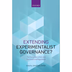 ISBN Extending Experimentalist Governance? ( The European Union and Transnational Regulation ), Anglais, Livre broché, 432 pa ...