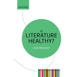 Is Literature Healthy?: The Literary Agenda - [Version Originale]