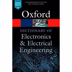 ISBN A Dictionary of Electronics and Electrical Engineering, Andrew Butterfield, John Szymanski, Anglais, Oxford University P ...