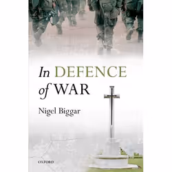 ISBN In Defence of War, Anglais, Couverture rigide, 374 pages