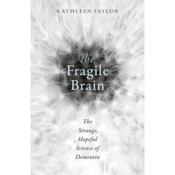 Fragile Brain