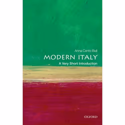 ISBN Modern Italy: A Very Short Introduction, Anna Cento Bull, 160 pages, Anglais, Oxford University Press, 27/10/2016, unise ...