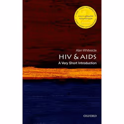 ISBN HIV &amp; AIDS: A Very Short Introduction, Alan Whiteside, Anglais, Oxford University Press, 24/11/2016, unisexe, 1 pièc ...