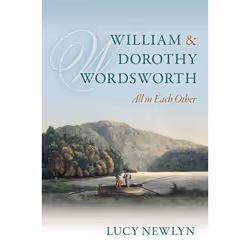 ISBN William and Dorothy Wordsworth ( All in each other' ), Anglais, Couverture rigide